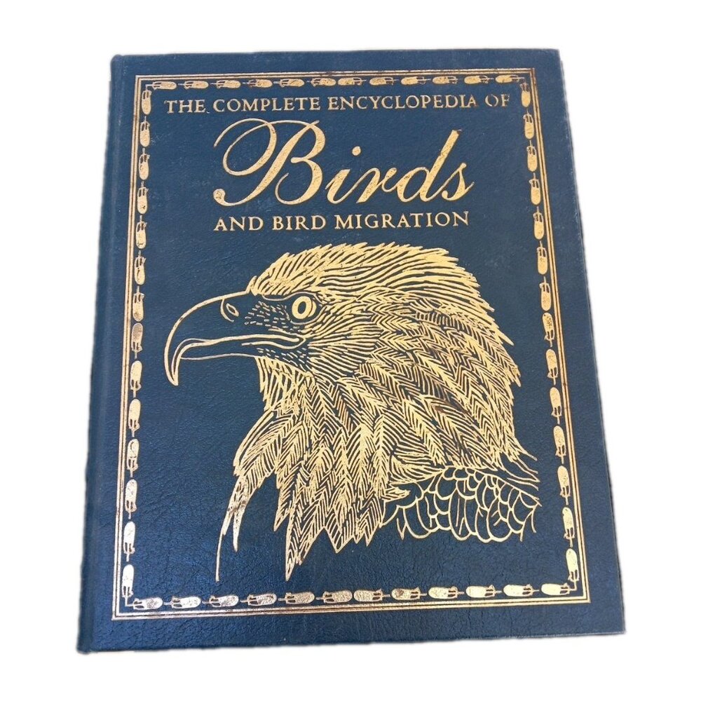 Complete Encyclopedia of Birds & Bird Migration Leather Hardcover Chartwell 2003